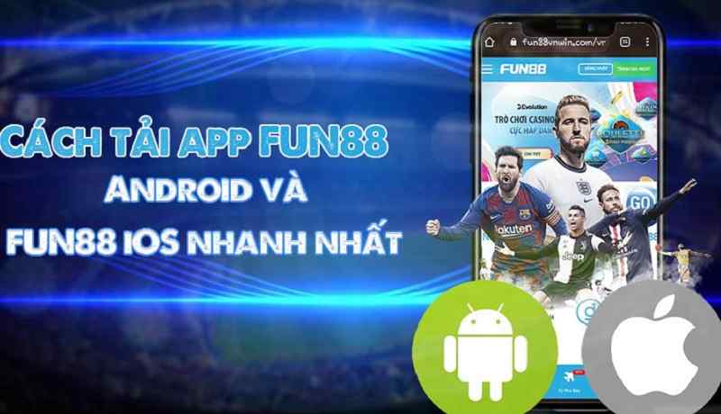 Tải Fun88 tương thích với hệ điều hành Android